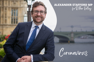 Alexander Stafford MP Coronavirus